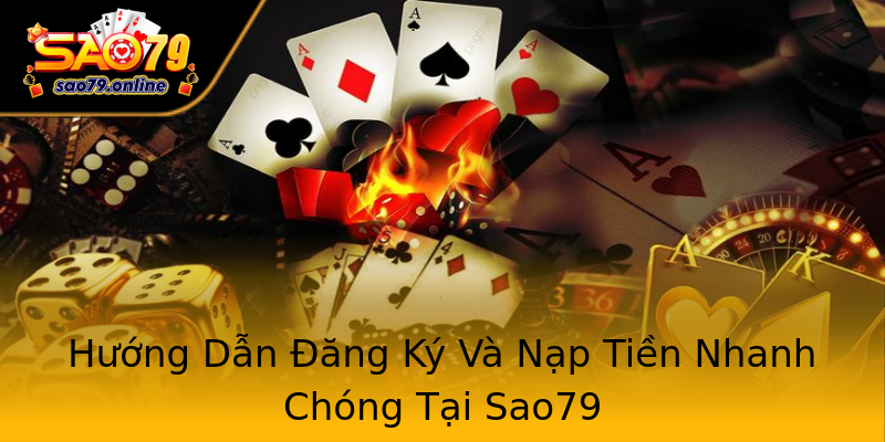 Hướng Dẫn Đăng Ký Và Nạp Tiền Nhanh Chóng Tại Sao79 Hướng Dẫn Đăng Ký Và Nạp Tiền Nhanh Chóng Tại Sao79