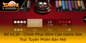 No Hu Jili Chinh Phuc Inh Cao Game Slot Truc Tuyen Phien Ban Moi